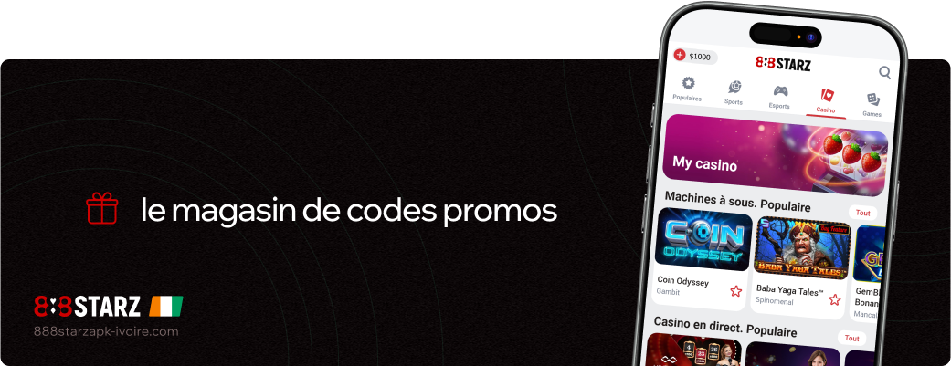 Le magasin de codes promos 888starz Apk Côte d'Ivoire